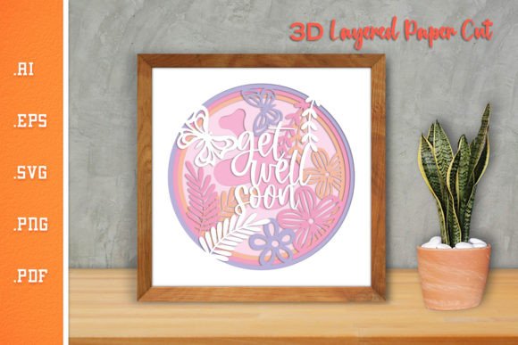Get Well Wishes 3D Layered Paper Cut SVG for Crafts & Graphics